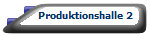 Produktionshalle 2
